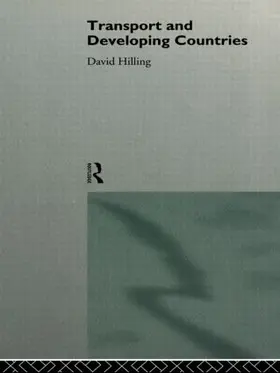 Hilling | Transport and Developing Countries | Buch | 978-0-415-13654-9 | www.sack.de