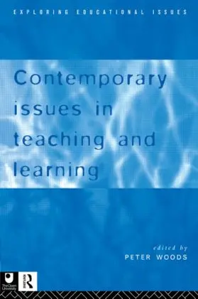 Woods |  Contemporary Issues in Teaching and Learning | Buch |  Sack Fachmedien