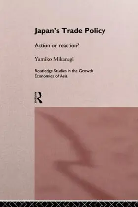 Mikanagi | Japan's Trade Policy | Buch | 978-0-415-13735-5 | sack.de