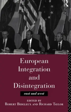 Bideleux / Taylor | European Integration and Disintegration | Buch | 978-0-415-13740-9 | www.sack.de