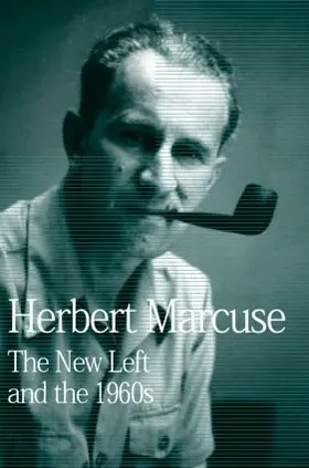 Marcuse / Kellner |  The New Left and the 1960s | Buch |  Sack Fachmedien