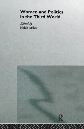 Afshar |  Women and Politics in the Third World | Buch |  Sack Fachmedien