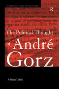 Little |  The Political Thought of Andre Gorz | Buch |  Sack Fachmedien
