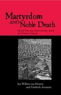 Avemarie / Willem van Henten |  Martyrdom and Noble Death | Buch |  Sack Fachmedien