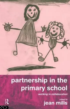 Mills | Partnership in the Primary School | Buch | 978-0-415-13901-4 | www.sack.de