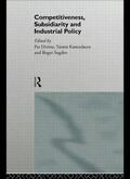 Devine / Katsoulacos / Sugden |  Competitiveness, Subsidiarity and Industrial Policy | Buch |  Sack Fachmedien