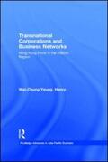 Wai-Chung Yeung |  Transnational Corporations and Business Networks | Buch |  Sack Fachmedien