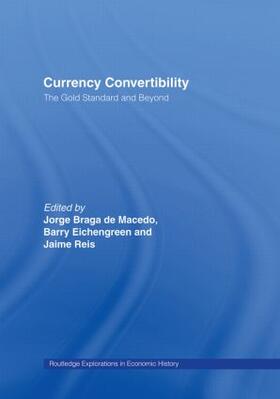 Eichengreen / Reis / de Macedo |  Currency Convertibility | Buch |  Sack Fachmedien