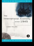 Pollard |  The International Economy since 1945 | Buch |  Sack Fachmedien