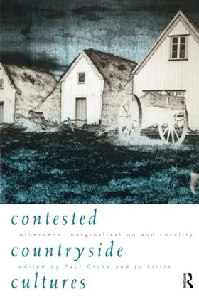 Cloke / Little |  Contested Countryside Cultures | Buch |  Sack Fachmedien