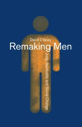 Tacey | Remaking Men | Buch | 978-0-415-14241-0 | www.sack.de