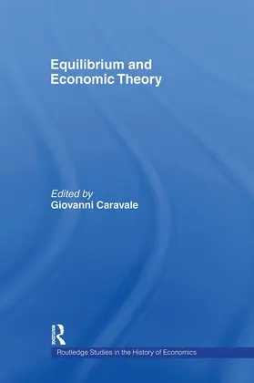 Caravale |  Equilibrium and Economic Theory | Buch |  Sack Fachmedien