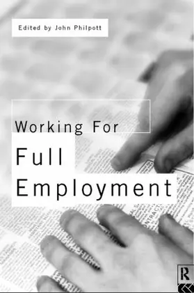 Philpott |  Working for Full Employment | Buch |  Sack Fachmedien