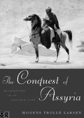 Larsen |  The Conquest of Assyria | Buch |  Sack Fachmedien