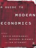 Bleaney / Greenaway |  A Guide to Modern Economics | Buch |  Sack Fachmedien