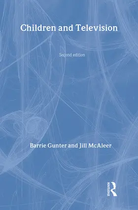 Gunter / McAleer |  Children & Television | Buch |  Sack Fachmedien