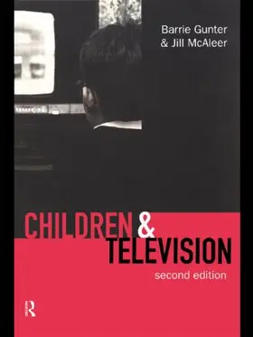 Gunter / McAleer | Children & Television | Buch | 978-0-415-14452-0 | www.sack.de