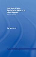 Kong |  The Politics of Economic Reform in South Korea | Buch |  Sack Fachmedien