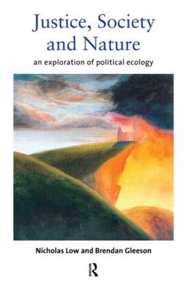 Gleeson / Low |  Justice, Society and Nature | Buch |  Sack Fachmedien