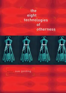 Golding | The Eight Technologies of Otherness | Buch | 978-0-415-14579-4 | www.sack.de