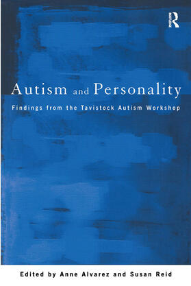 Alvarez / Reid |  Autism and Personality | Buch |  Sack Fachmedien