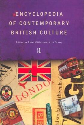 Childs / Storry |  Encyclopedia of Contemporary British Culture | Buch |  Sack Fachmedien