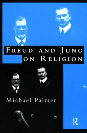 Palmer | Freud and Jung on Religion | Buch | 978-0-415-14747-7 | www.sack.de