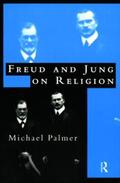 Palmer |  Freud and Jung on Religion | Buch |  Sack Fachmedien