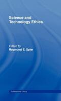 E.Spier |  Science and Technology Ethics | Buch |  Sack Fachmedien