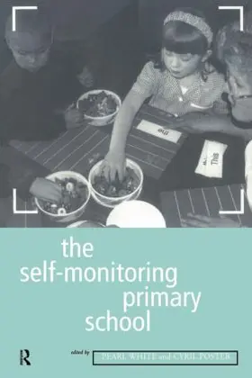 Poster / White |  The Self-Monitoring Primary School | Buch |  Sack Fachmedien