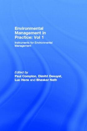 Compton / Devuyst / Hens | Environmental Management in Practice: Vol 1 | Buch | 978-0-415-14906-8 | sack.de
