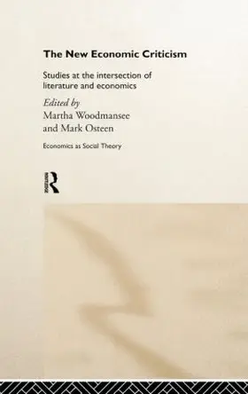 Woodmansee / Osteen |  The New Economic Criticism | Buch |  Sack Fachmedien