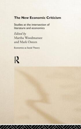 Woodmansee / Osteen | The New Economic Criticism | Buch | 978-0-415-14944-0 | sack.de
