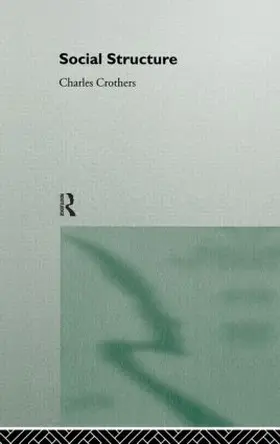 Crothers |  Social Structure | Buch |  Sack Fachmedien