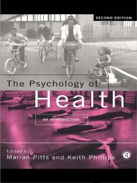 Phillips / Pitts | The Psychology of Health | Buch | 978-0-415-15024-8 | sack.de