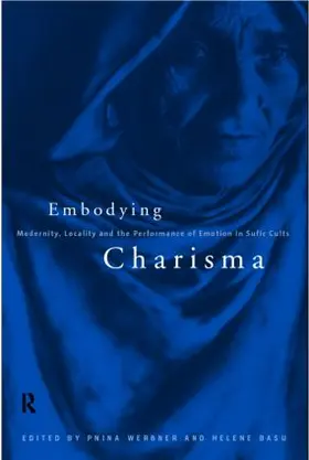 Basu / Werbner |  Embodying Charisma | Buch |  Sack Fachmedien