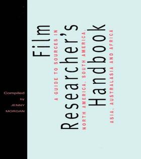 Morgan | The Film Researcher's Handbook | Buch | 978-0-415-15123-8 | sack.de