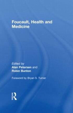 Bunton / Petersen | Foucault, Health and Medicine | Buch | 978-0-415-15178-8 | sack.de