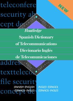 Castro |  Routledge Spanish Dictionary of Telecommunications Diccionario Ingles de Telecomunicaciones | Buch |  Sack Fachmedien