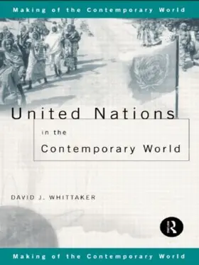 Whittaker |  United Nations in the Contemporary World | Buch |  Sack Fachmedien
