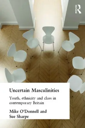 O'Donnell / Sharpe |  Uncertain Masculinities | Buch |  Sack Fachmedien