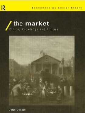O'Neill | The Market | Buch | 978-0-415-15422-2 | sack.de