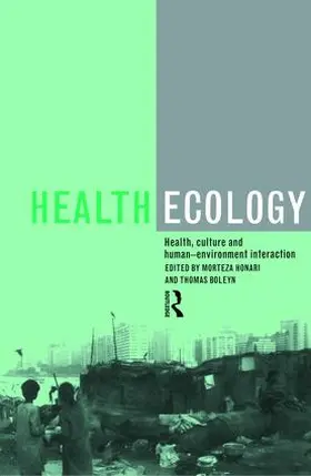 Honari / Boleyn | Health Ecology | Buch | 978-0-415-15447-5 | www.sack.de