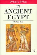 Rice |  Who's Who in Ancient Egypt | Buch |  Sack Fachmedien