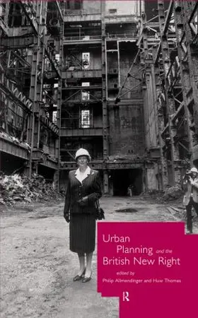 Allmendinger / Thomas |  Urban Planning and the British New Right | Buch |  Sack Fachmedien