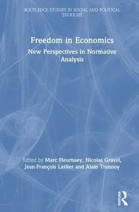 Fleurbaey / Gravel / Laslier |  Freedom in Economics | Buch |  Sack Fachmedien