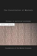 Vanberg |  The Constitution of Markets | Buch |  Sack Fachmedien