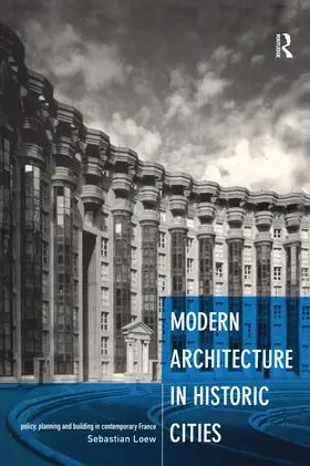 Loew |  Modern Architecture in Historic Cities | Buch |  Sack Fachmedien