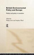 Lowe / Ward |  British Environmental Policy and Europe | Buch |  Sack Fachmedien
