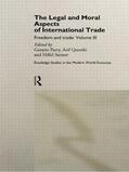 Parry |  The Legal and Moral Aspects of International Trade | Buch |  Sack Fachmedien